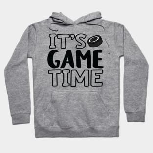 "It's Game Time", Hockey Hoodie